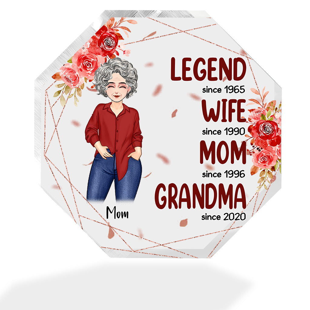 Legend Wife Mom Grandma - Gift for grandma, mom - Personalized Custom Shaped Acrylic Plaque