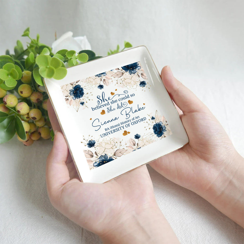 Sie glaubte daran, dass sie es schaffen konnte, und sie schaffte es – personalisierte Schmuckschale für den Schulabschluss