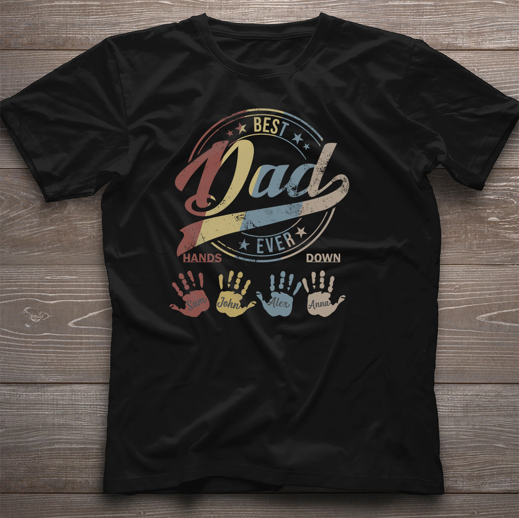 Best Dad Ever Grandpa - Personalized Father T-shirt and Hoodie