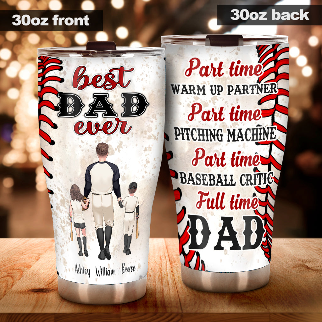 Best Dad Ever Baseball Dad - Personalized Baseball Tumbler