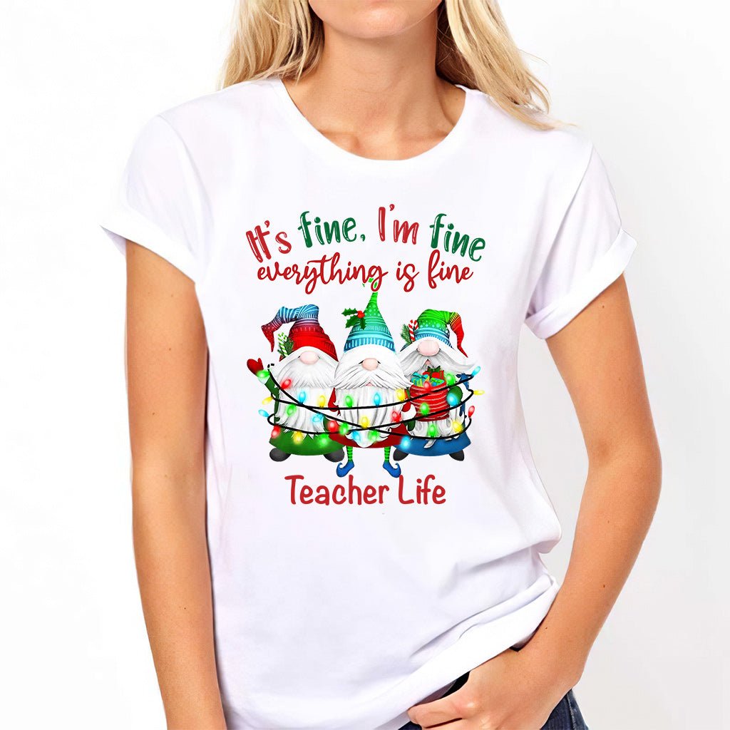 It's Fine Im Fine Everything Is Fine - Personalized Teacher T-shirt and Hoodie