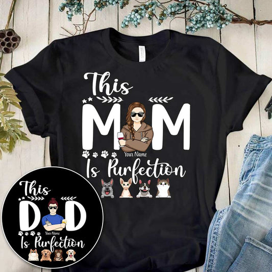 This Mom Is Purfection - Personalized Mother's Day Dog T-shirt and Hoodie