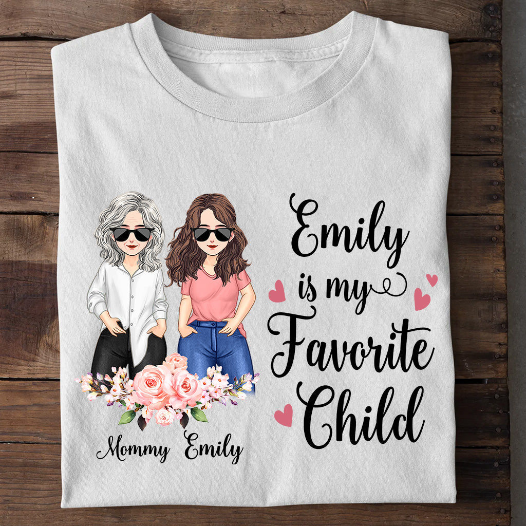 My Favorite Child - Personalized Mother's day Mother T-shirt and Hoodie