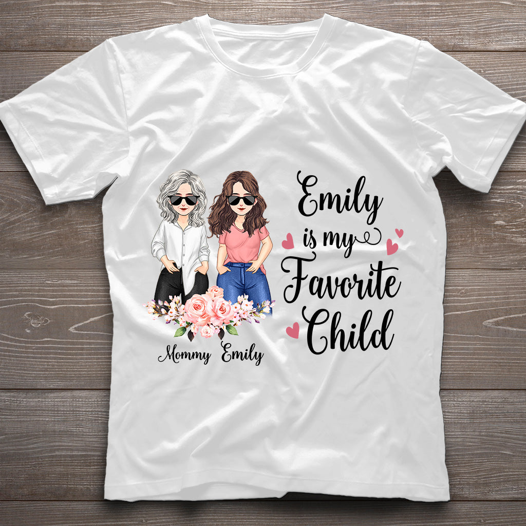 My Favorite Child - Personalized Mother's day Mother T-shirt and Hoodie