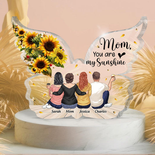 You Are My Sunshine - Personalized Mother's Day Mother Custom Shaped Acrylic Plaque