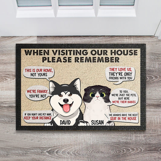 Remember When Visiting Our House - Personalized Dog Doormat