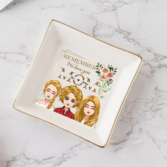 „Denk daran, wir lieben dich“ – personalisierte Schmuckschale zum Muttertag