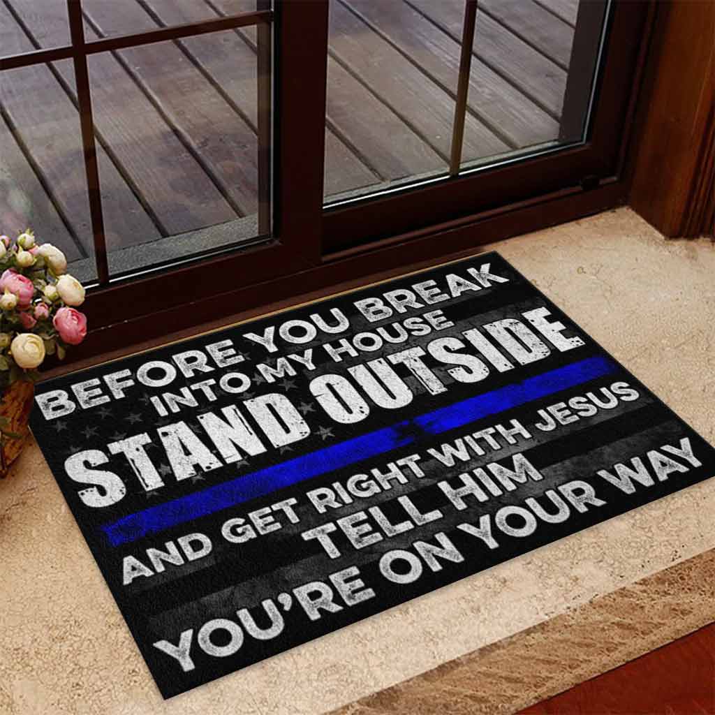 Bevor du zerbrichst – Fußmatte mit Polizeimotiv 062021