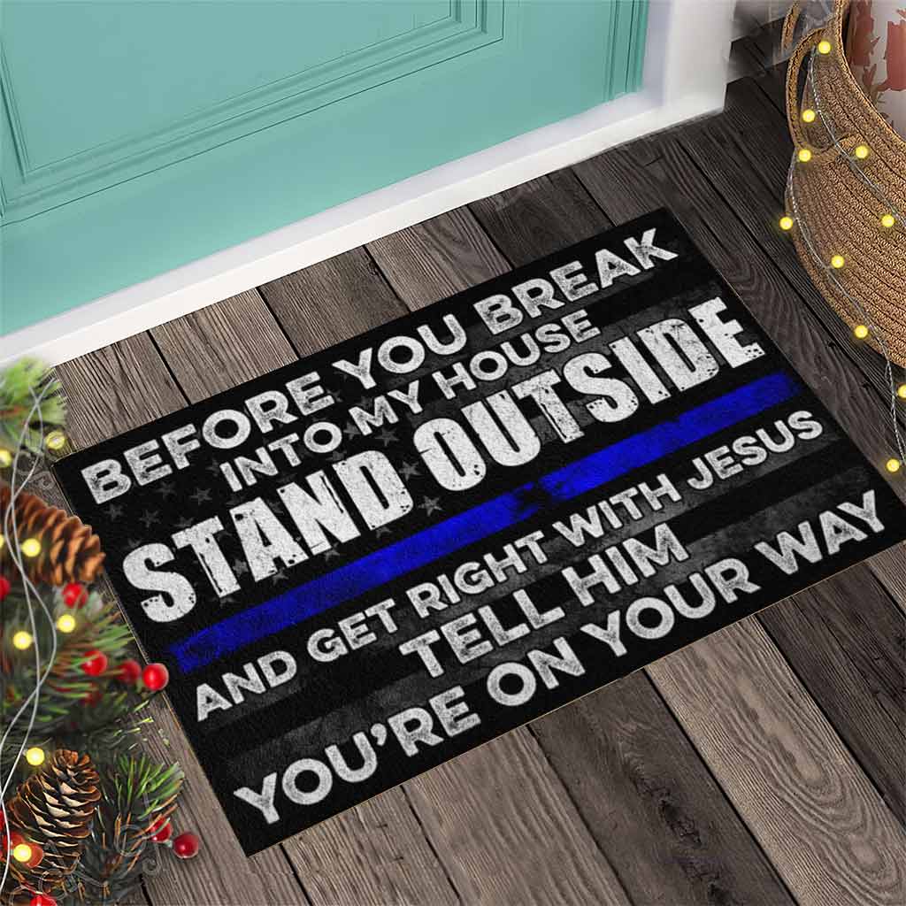 Bevor du zerbrichst – Fußmatte mit Polizeimotiv 062021