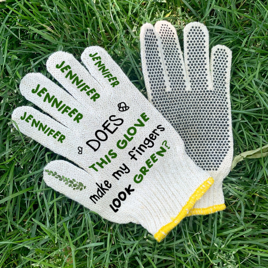 Lassen diese Handschuhe meine Finger grün aussehen? - Personalisierte Gartenhandschuhe