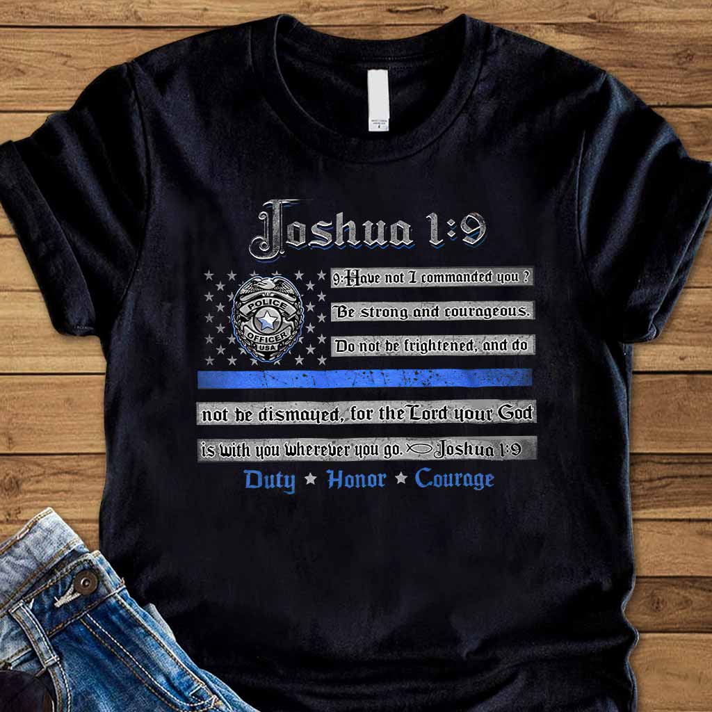 Duty Honor Courage - Police Officer T-shirt And Hoodie 0621