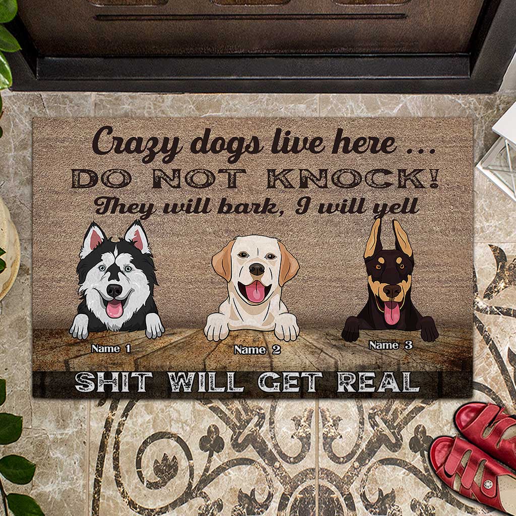Crazy Dogs Live Here - Personalized Doormat