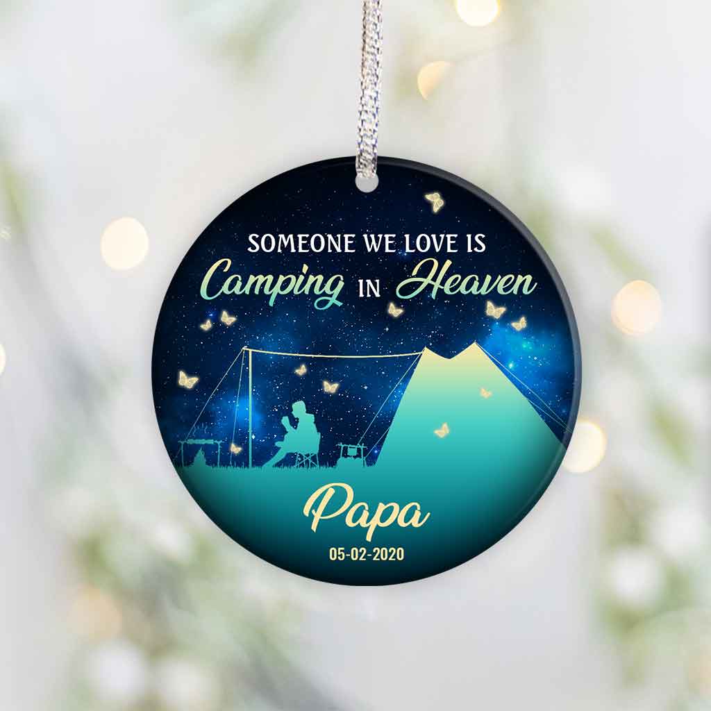 Someone We Love Is Camping In Heaven - Personalized Christmas Ornament (Printed On Both Sides)