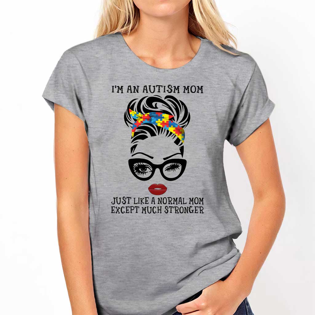I'm An Autism Mom - Autism Awareness T-shirt And Hoodie 062021