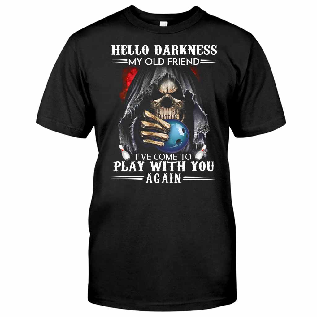 Hello Darkness – Bowling-T-Shirt und Hoodie 062021