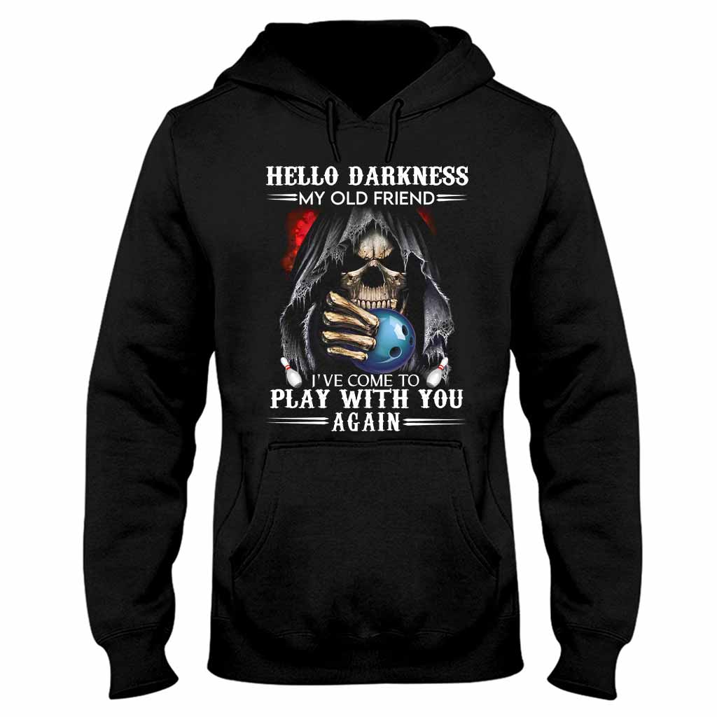 Hello Darkness – Bowling-T-Shirt und Hoodie 062021