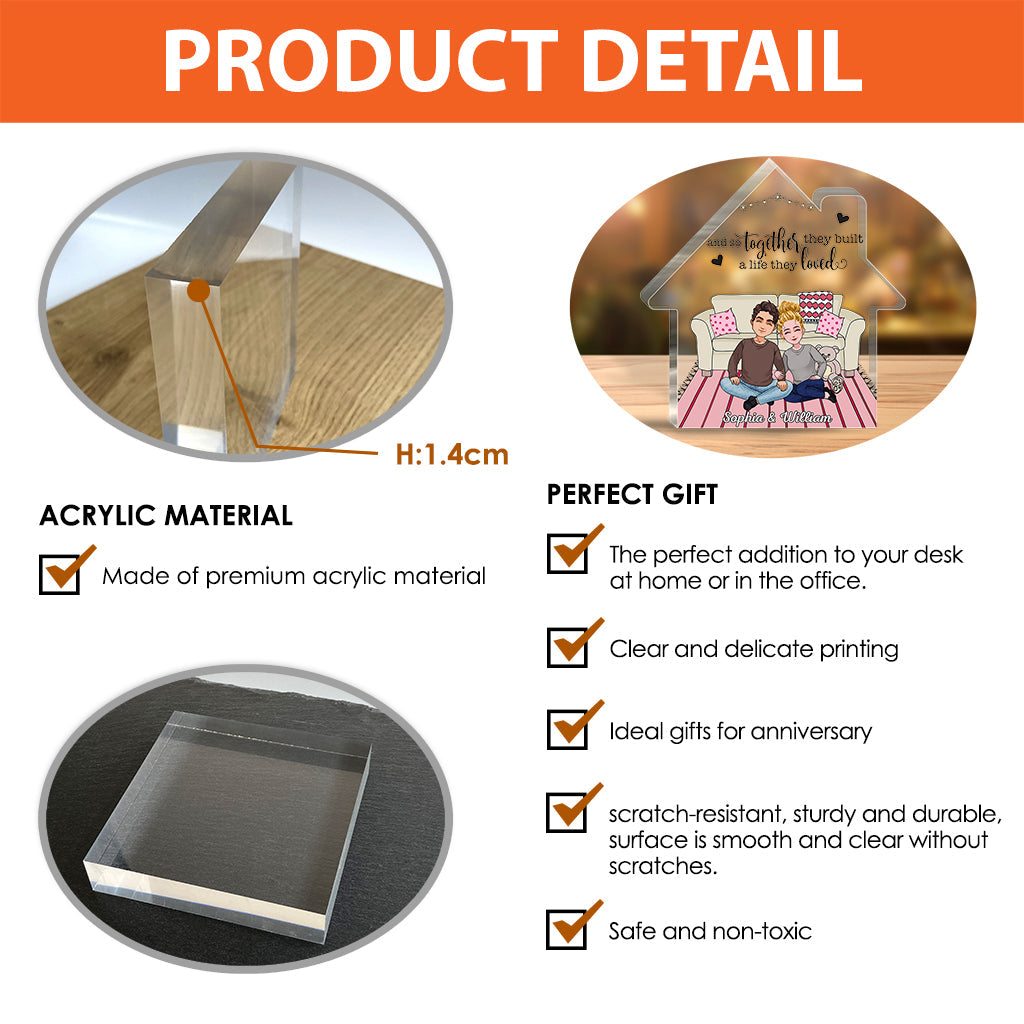 And So Together They Built A Life They Loved - Personalized Couple Custom Shaped Acrylic Plaque