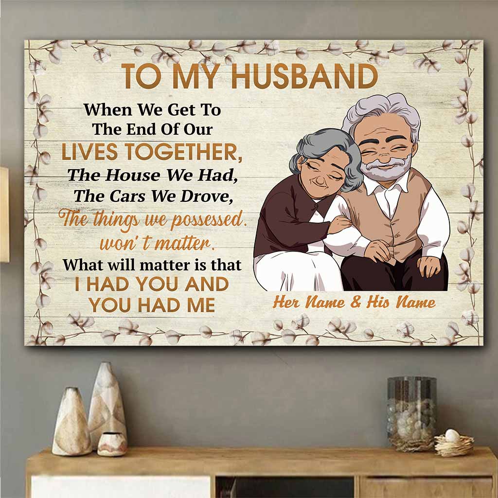 I Had You & You Had Me - Personalized Couple Poster