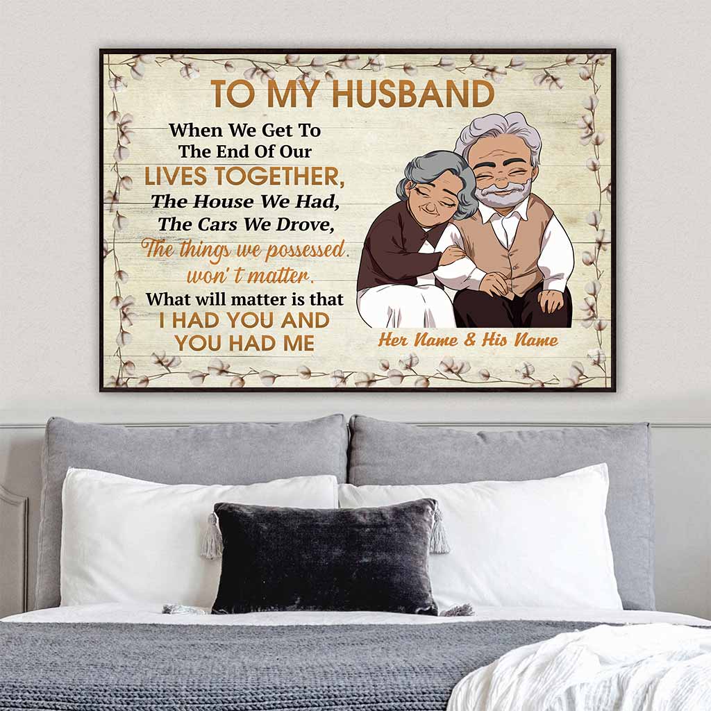 I Had You & You Had Me - Personalized Couple Poster