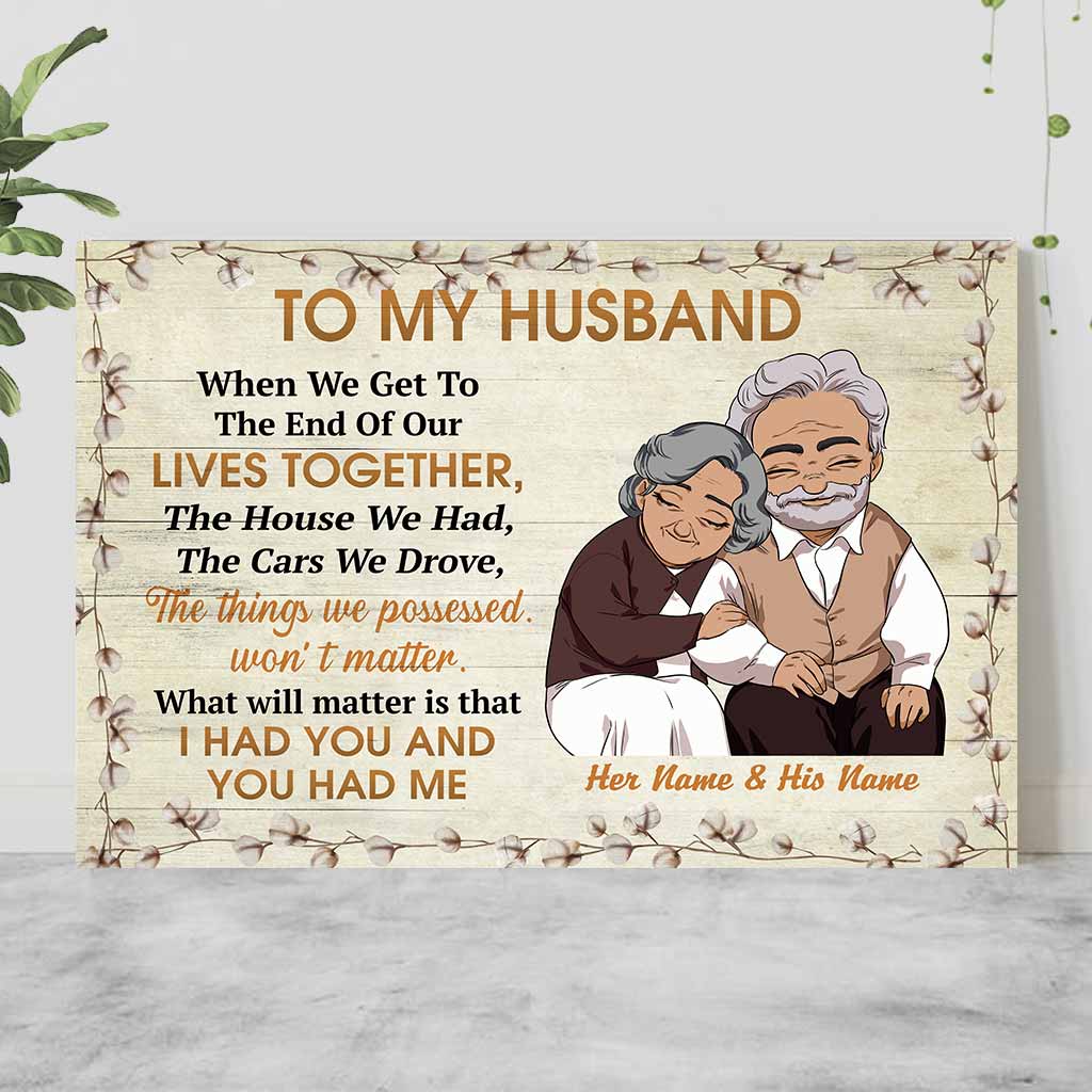 I Had You & You Had Me - Personalized Couple Poster