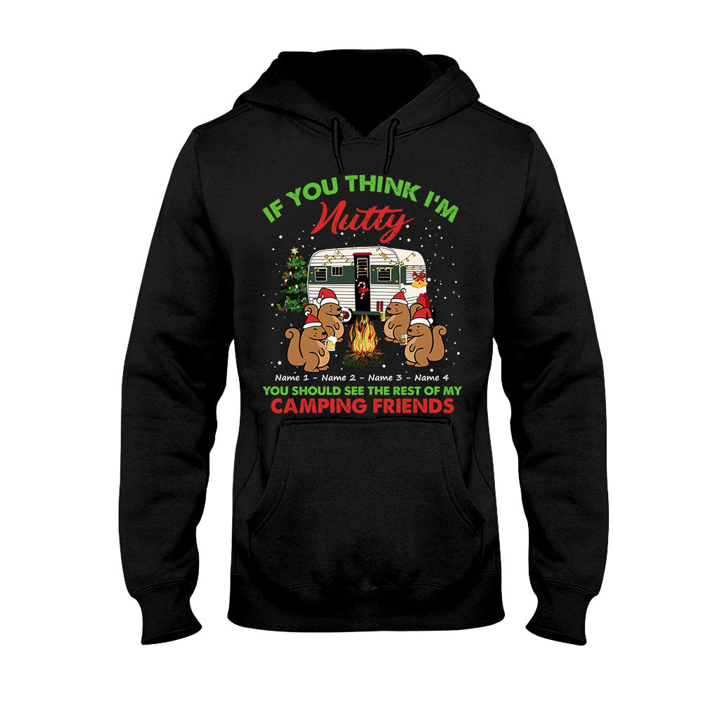 Wenn du mich für verrückt hältst, solltest du mal meine anderen Campingfreunde sehen – Personalisiertes Weihnachts-T-Shirt und Hoodie