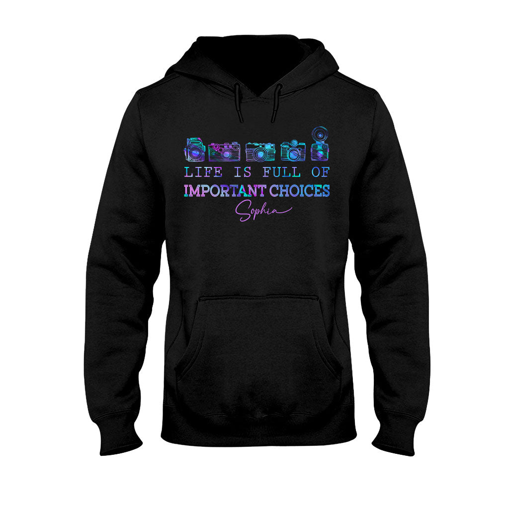 Das Leben ist voller wichtiger Entscheidungen – Personalisiertes Fotografie-T-Shirt und Hoodie