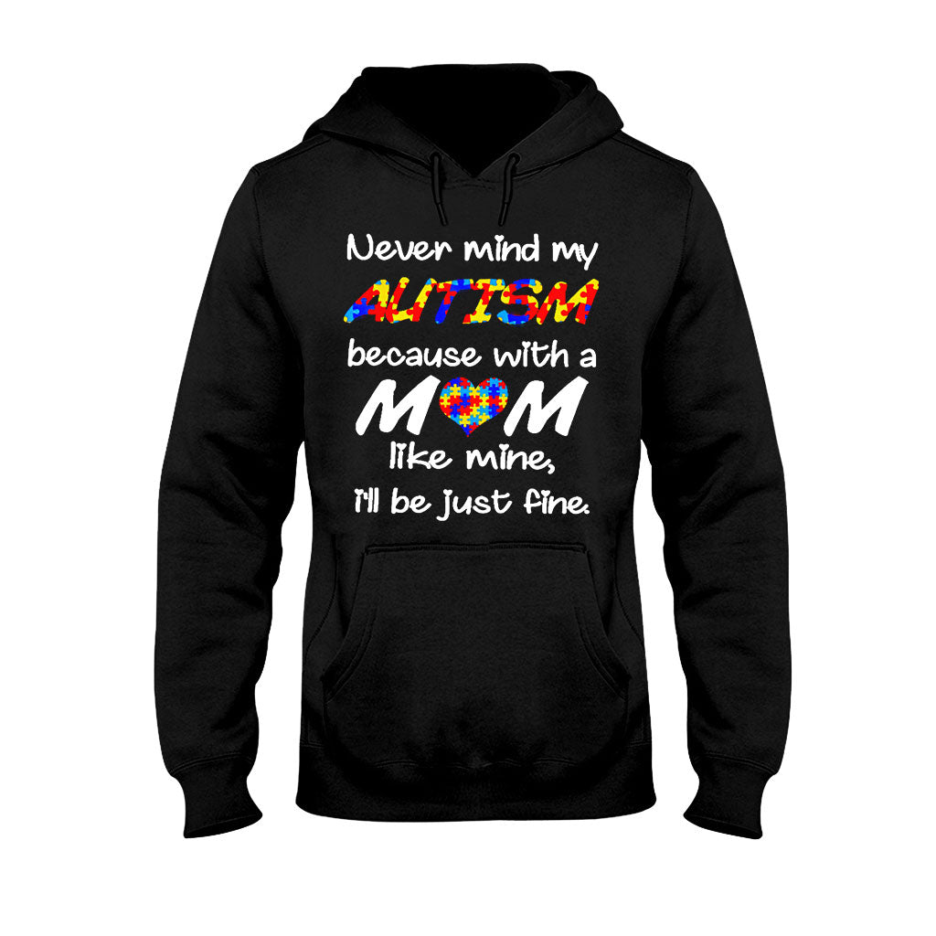 Never Mind My Autism T-Shirt und Hoodie 062021