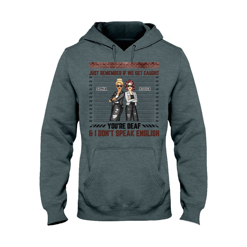Denk dran, wenn wir erwischt werden – personalisiertes Bestie-T-Shirt und Hoodie