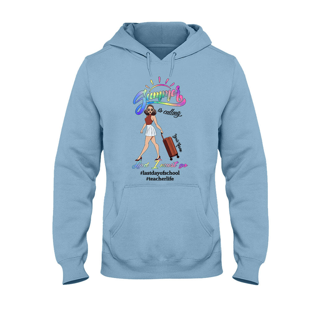 Der Sommer ruft und ich muss gehen – personalisiertes Lehrer-T-Shirt und Hoodie