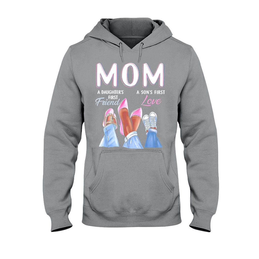 Mom First Friend First Love  - Mother T-shirt And Hoodie 082021