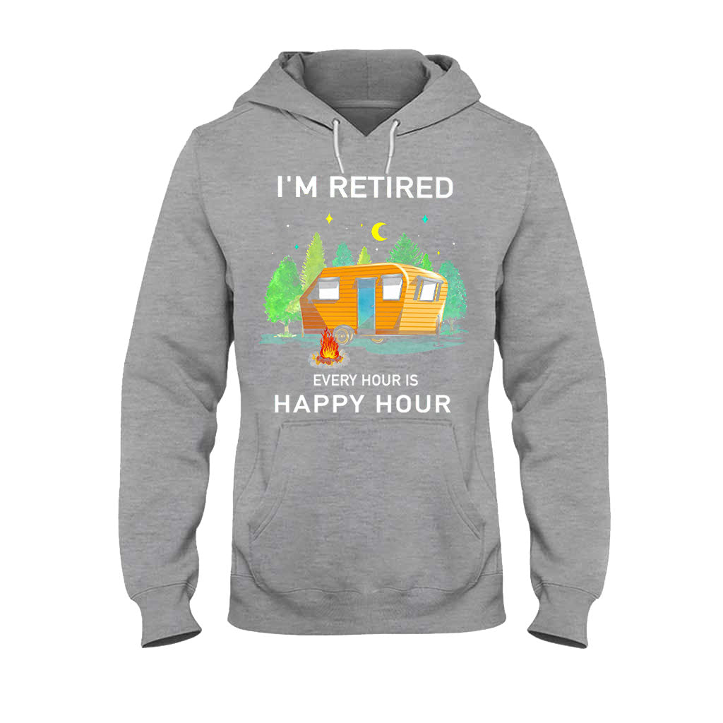 I'm Retired - Camping T-shirt and Hoodie 112021