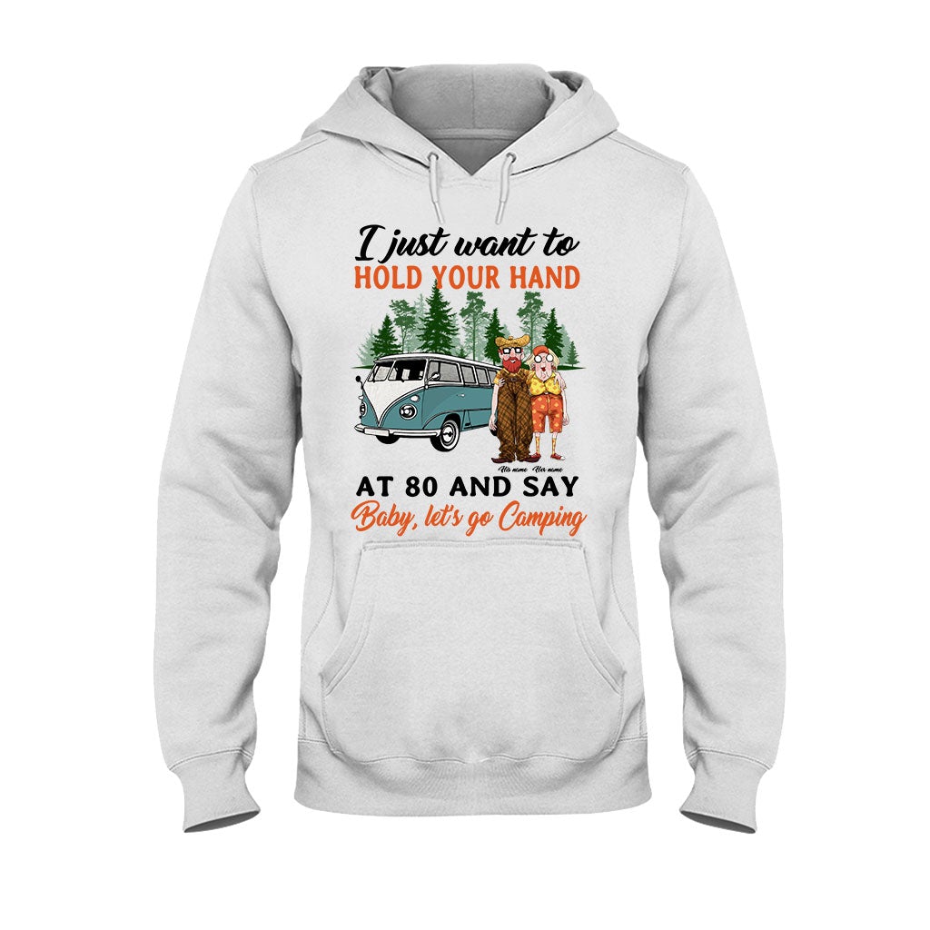 Ich möchte mit 80 deine Hand halten und sagen: „Camping für ein altes Pärchen“ – personalisiertes T-Shirt und Hoodie