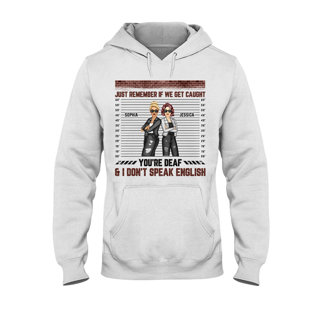 Denk dran, wenn wir erwischt werden – personalisiertes Bestie-T-Shirt und Hoodie