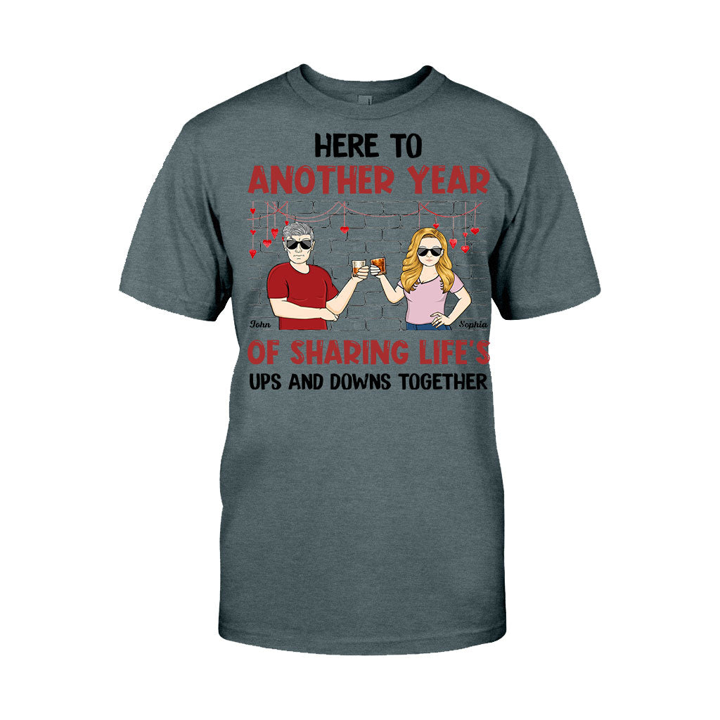 Here To Another Year Of Sharing Life - Personalized Couple Couple T-shirt and Hoodie