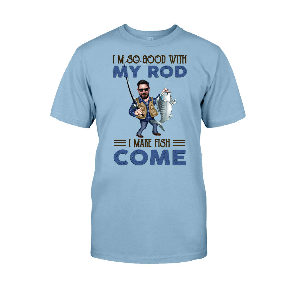 Ich bin so gut mit meiner Angelrute – personalisiertes Angel-T-Shirt und Hoodie