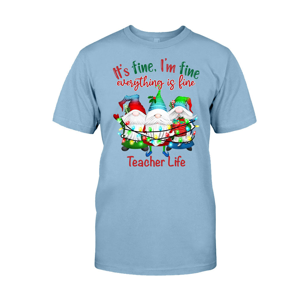 It's Fine Im Fine Everything Is Fine - Personalized Teacher T-shirt and Hoodie