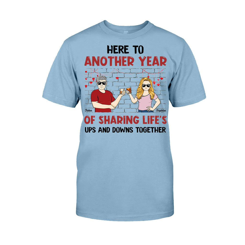 Here To Another Year Of Sharing Life - Personalized Couple Couple T-shirt and Hoodie
