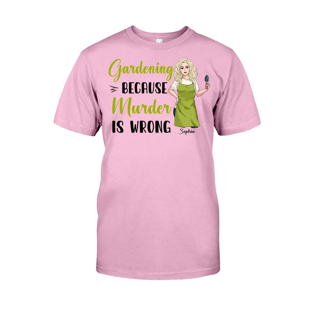 Gärtnern, weil Mord falsch ist – Personalisiertes Garten-T-Shirt und Hoodie