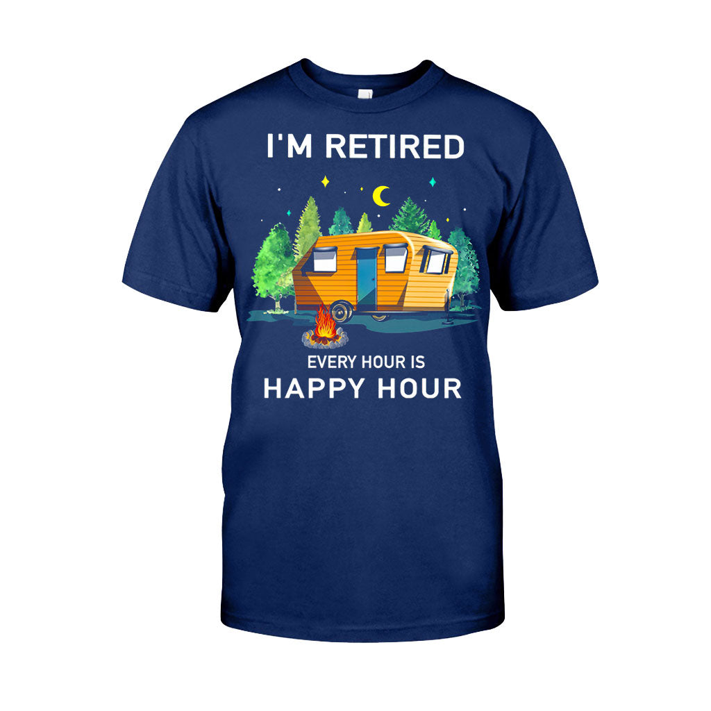 I'm Retired - Camping T-shirt and Hoodie 112021