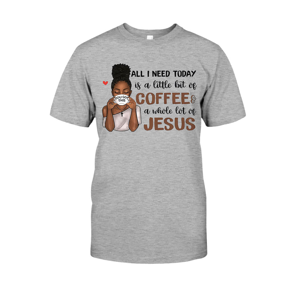 All I Need Today - Personalized African American T-shirt and Hoodie 1121
