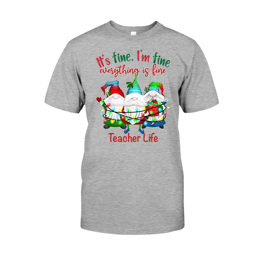It's Fine Im Fine Everything Is Fine - Personalized Teacher T-shirt and Hoodie