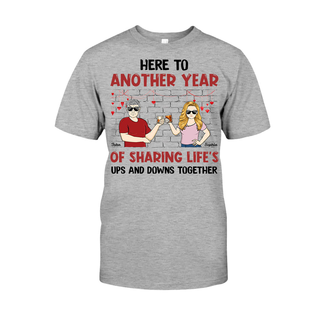 Here To Another Year Of Sharing Life - Personalized Couple Couple T-shirt and Hoodie