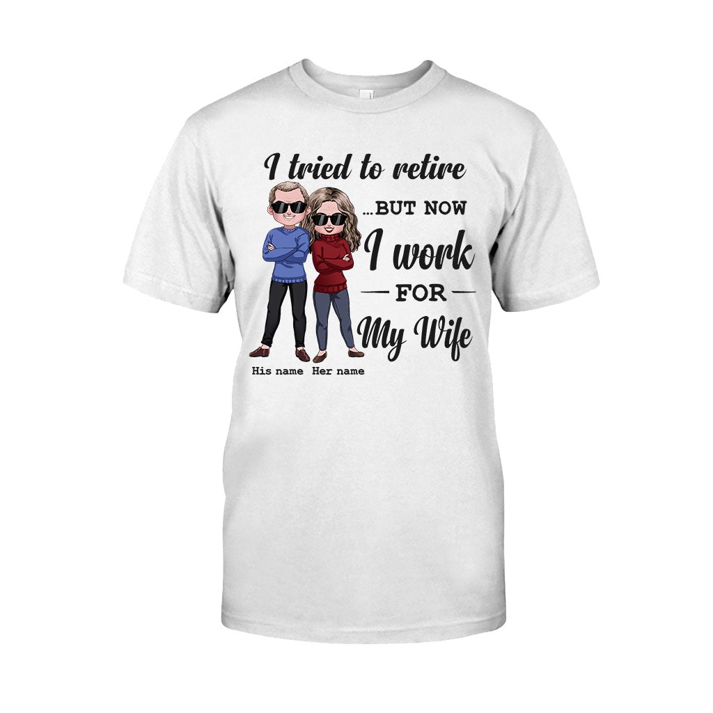 Ich habe versucht, in Rente zu gehen – Personalisiertes T-Shirt und Hoodie für Paare
