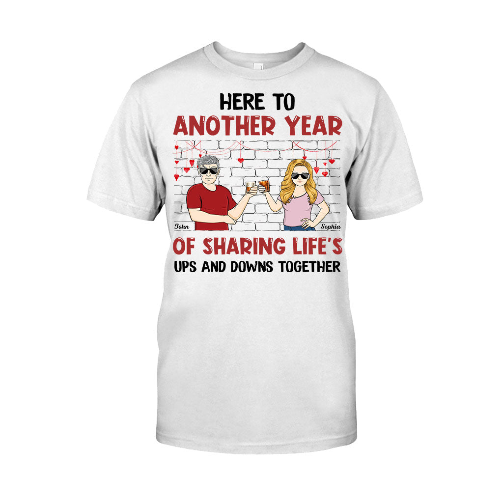 Here To Another Year Of Sharing Life - Personalized Couple Couple T-shirt and Hoodie