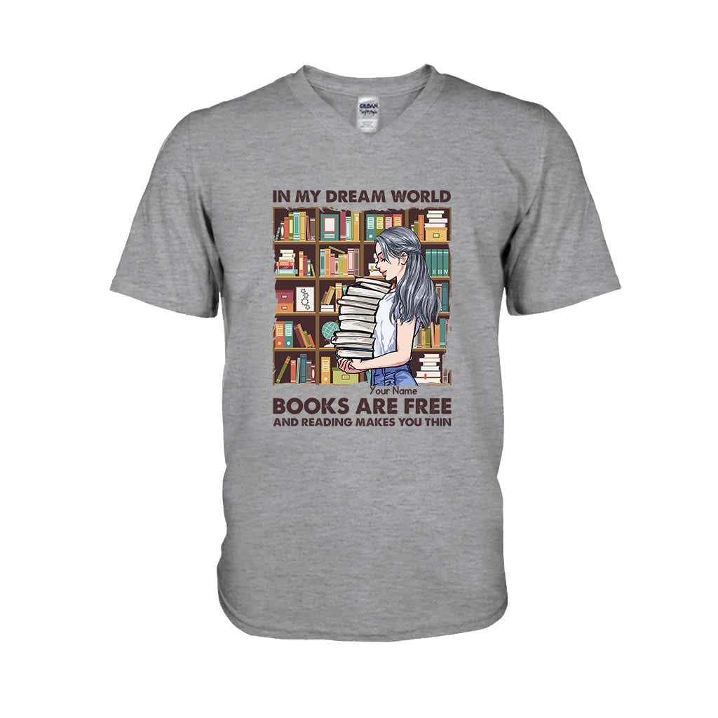 In meiner Traumwelt sind Bücher kostenlos und Lesen macht schlank – personalisiertes T-Shirt und Hoodie