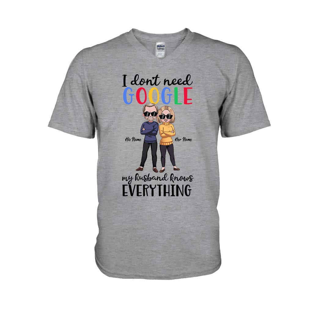 I Don't Need Google - Personalized Couple T-shirt and Hoodie