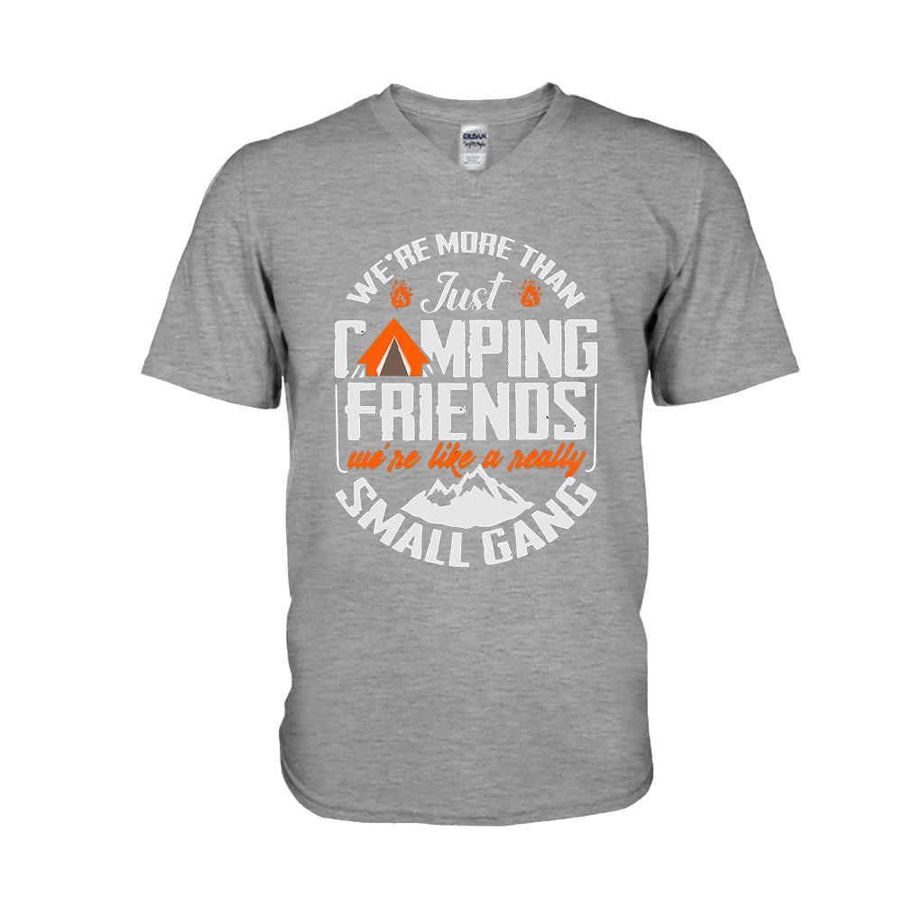 We Are More Than Just Camping Friends - T-shirt and Hoodie 112021