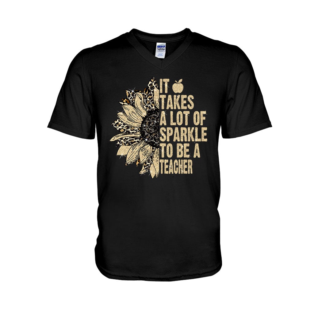 It Takes A Lot Of Sparkle To Be A Teacher - T-shirt and Hoodie 1121