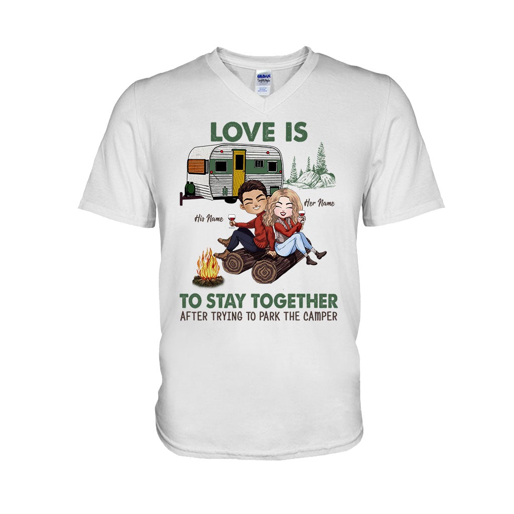 Love Is To Stay Together After Park The Camper - Personalized Couple Camping T-shirt and Hoodie