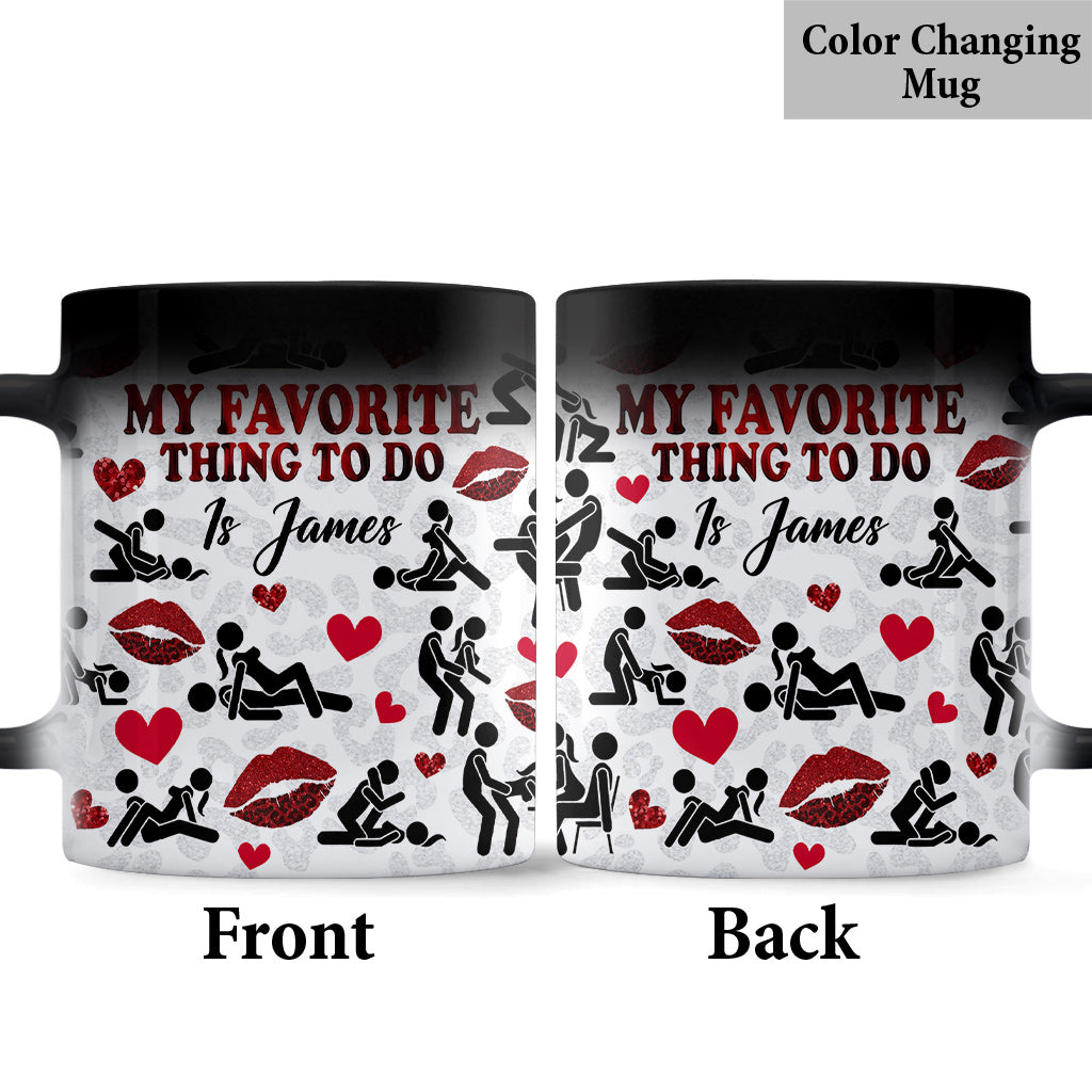 Meine Lieblingsbeschäftigung ist mit dir - Personalisierte Tasse für Paare